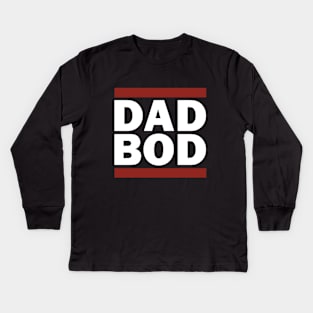 DAD BOD Kids Long Sleeve T-Shirt